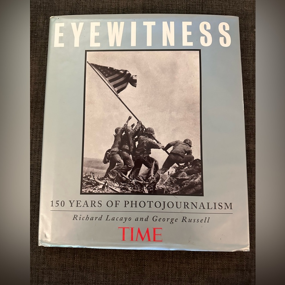 Book-“Time Eyewitness 150 Years of Photojournalism” Second Edition 1995